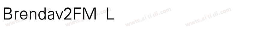 Brendav2FM Light字体转换